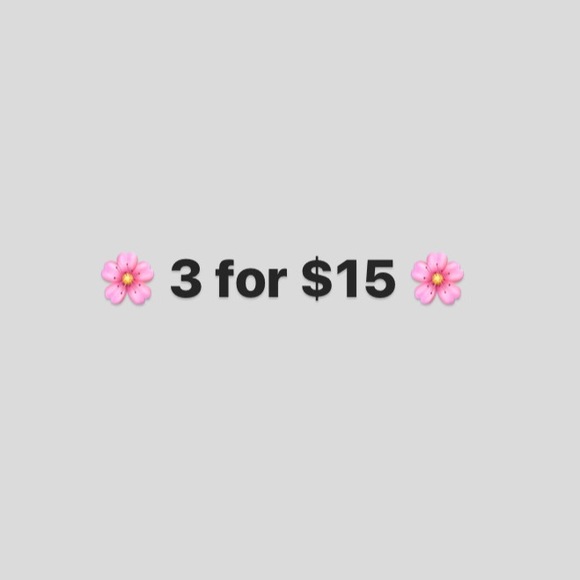 🌸 3 for $15 🌸 SALE‼️ - Picture 1 of 1